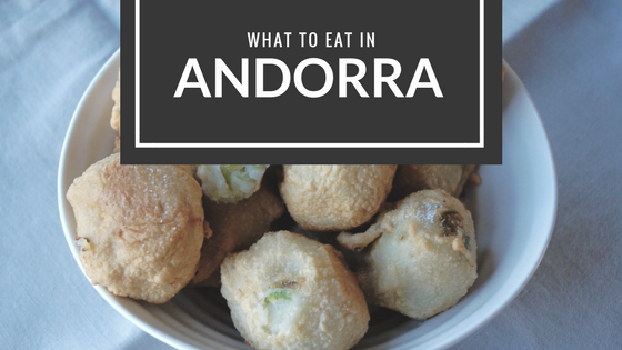 A Guide to Andorran Food, Background and Culture